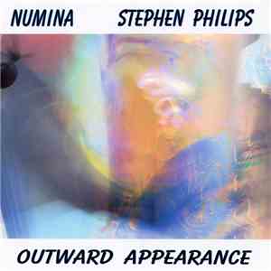 Numina / Stephen Philips - Outward Appearance