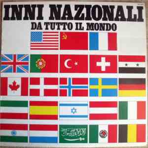 Orchestra Internazionale dell' ONU - Inni Nazionali Da Tutto Il Mondo