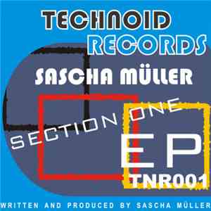 Sascha Müller - Section One EP