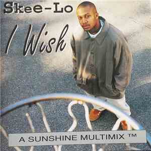 Skee-Lo - I Wish