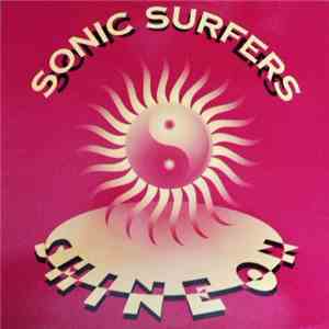 Sonic Surfers - Shine On