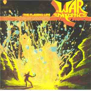 The Flaming Lips - At War With The Mystics (+Instrumentals)