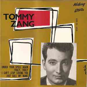 Tommy Zang - Under Your Spell Again