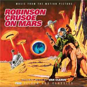 Van Cleave - Robinson Crusoe On Mars (Music From The Motion Picture)