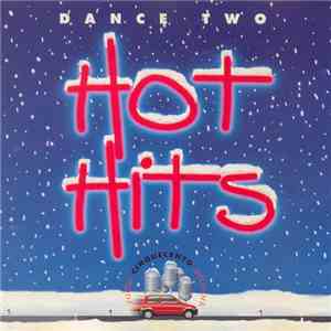 Various - Hot Hits Dance Two