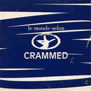 Various - Le Monde Selon Crammed
