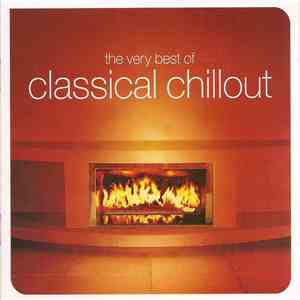 Various - The Very Best Of Classical Chillout