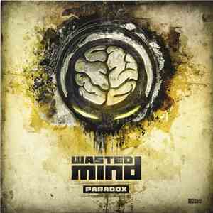 Wasted Mind - Paradox