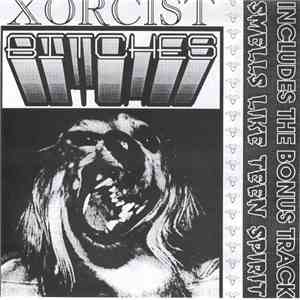 Xorcist - Bitches EP