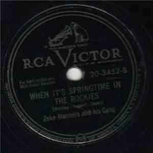 Zeke Manners & His Gang - There Is Nothin' Like A Dame / When It's Springtime In The Rockies