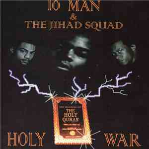 10 Man & The Jihad Squad - Holy War
