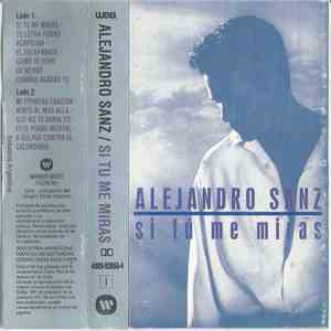 Alejandro Sanz - Si Tú Me Miras