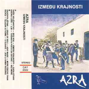 Azra - Između Krajnosti