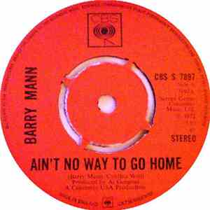 Barry Mann - Ain't No Way To Go Home