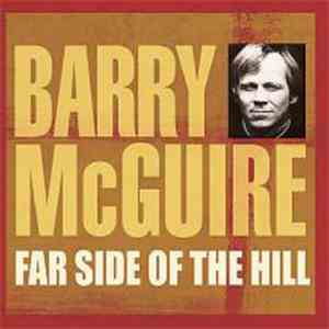 Barry McGuire - Far Side Of The Hill