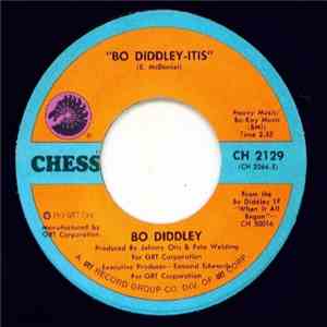 Bo Diddley - Bo Diddley-Itis / Infatuation