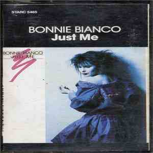 Bonnie Bianco - Just Me