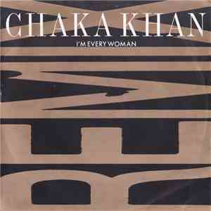 Chaka Khan - I'm Every Woman (Remix)