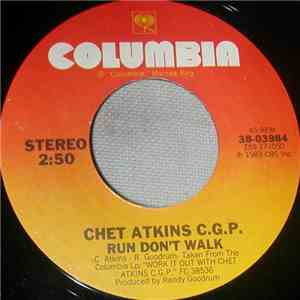 Chet Atkins C.G.P. - Run Don't Walk