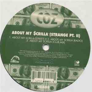Coz - About My Scrilla (Strange Pt. II)