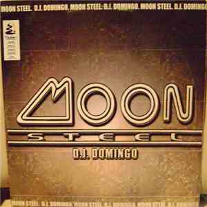 DJ Domingo - Moon Steel