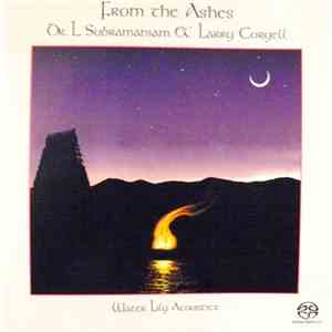 Dr. L. Subramaniam & Larry Coryell - From The Ashes