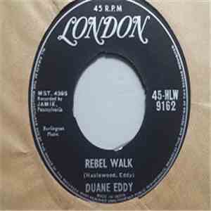 Duane Eddy - Because They're Young / Rebel Walk
