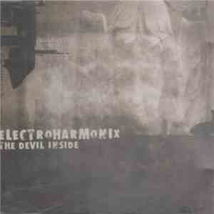 Electroharmonix - The Devil Inside
