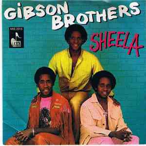 Gibson Brothers - Sheela