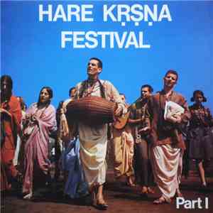 Hansadutta dāsa Adhikary - Hare Kṛṣṇa Festival Part I