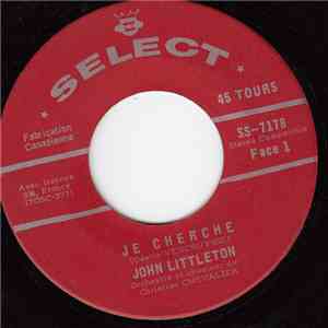 John Littleton - Je Cherche