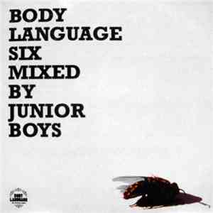 Junior Boys - Body Language Six