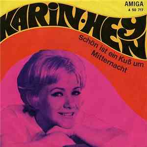 Karin Heyn / Hartmut Eichler - Schön Ist Ein Kuß Um Mitternacht / Lachend D ...