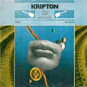 Kripton - 30 Minute