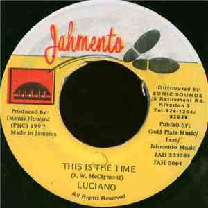 Luciano  - This Is The Time