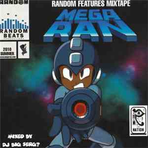 Mega Ran - The Random Features Mixtape
