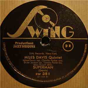 Miles Davis Quintet / Howard McGhee Jam Band - Superman / Trumpet At Tempo