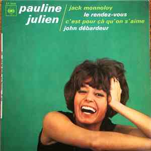 Pauline Julien - Jack Monnoloy