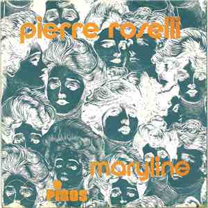 Pierre Roselli - Maryline