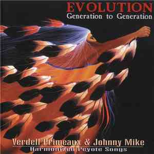 Primeaux & Mike - Evolution - Generation to Generation