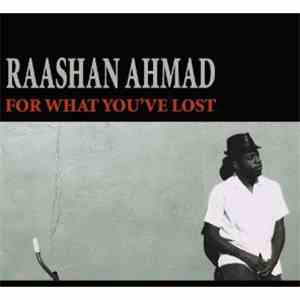 Raashan Ahmad - For What You've Lost