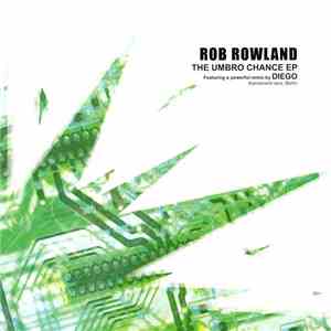 Rob Rowland - The Umbro Chance EP