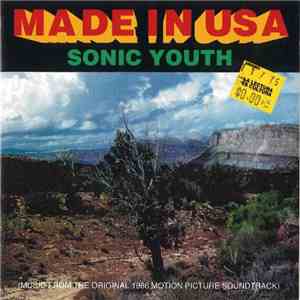 Sonic Youth - Made In USA (Music From The Original 1986 Motion Picture Soun ...