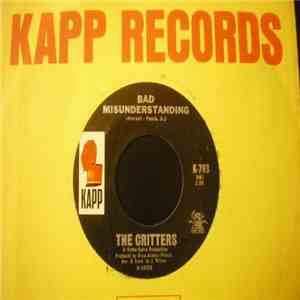 The Critters - Bad Misunderstanding / Forever Or No More