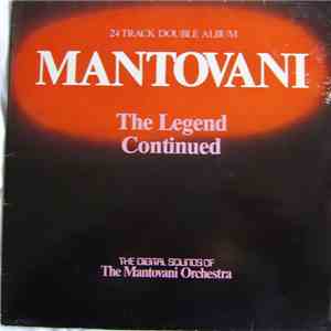 The Mantovani Orchestra - The Legend Continued