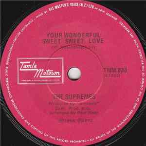 The Supremes - Your Wonderful Sweet Sweet Love