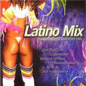 Various - Latino Mix  - 20 Cool & Hot Summer Hits
