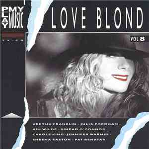 Various - Play My Music Vol 8 - Love Blond