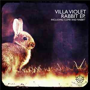 Villa Violet - Rabbit EP