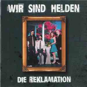 Wir Sind Helden - Die Reklamation